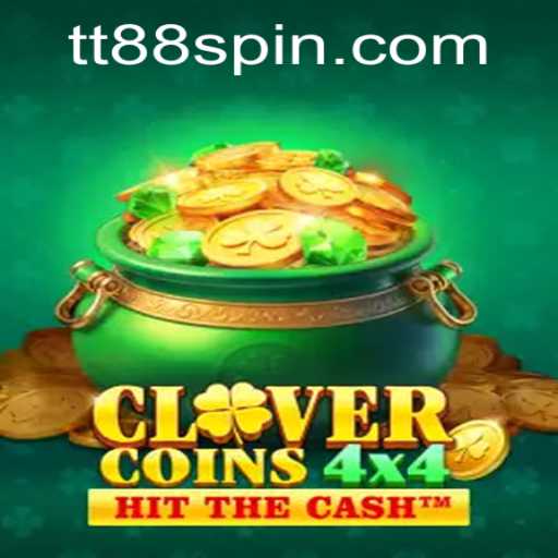 CloverCoins4x4: Unraveling the Thrills of TT88