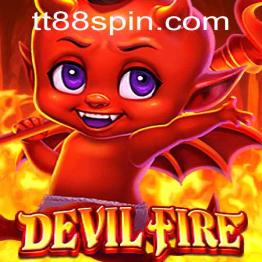 Unveiling the Excitement of DevilFire: A Strategic Journey with TT88