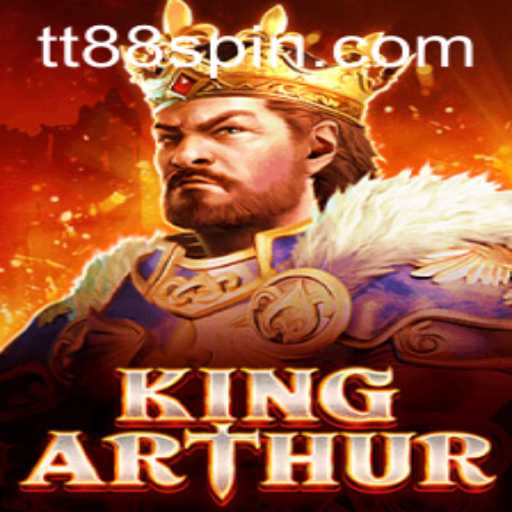 Unveiling the Enigma of KingArthur: A Modern Gaming Saga with TT88