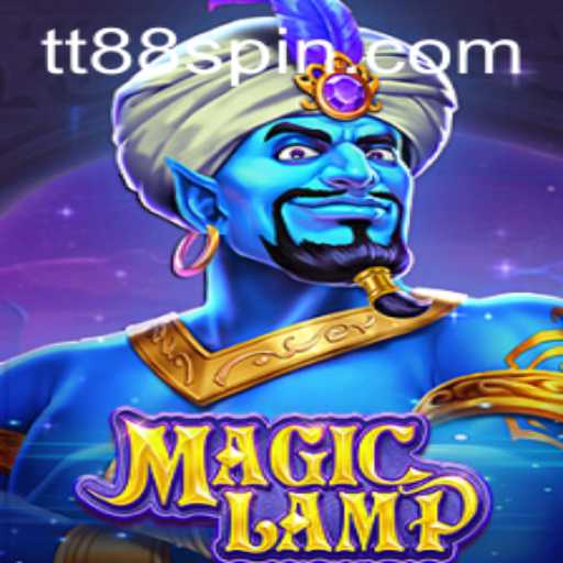 Discovering the World of MagicLamp: Unlocking the Mystical Adventure with TT88