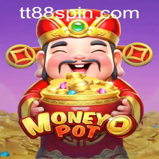 Exploring MoneyPot: The Thrilling Game with TT88 Twist