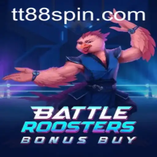 BattleRoostersBonusBuy: Discover the Thrilling World of Gameplay with TT88