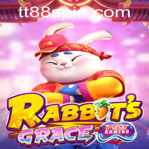 RabbitsGrace: A New Adventure in Gaming with TT88