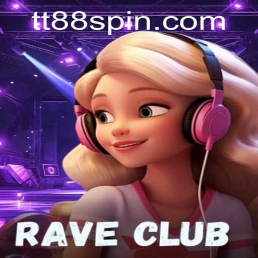 Discover the Enchanting World of RaveClub with TT88