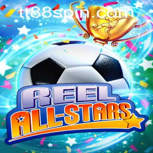 An In-Depth Look at ReelAllStars and Its Unique Gameplay